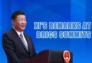 Xi’s remarks at BRICS summits