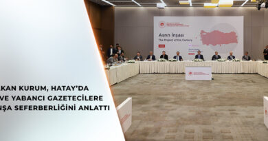 МИНИСТР КУРУМ ОБЪЯСНИЛ ХОД СТРОИТЕЛЬНОЙ КАМПАНИИ CENTURY МЕСТНЫМ И ИНОСТРАННЫМ ЖУРНАЛИСТАМ В ХАТАЙЕ